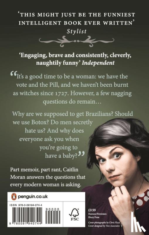 Moran, Caitlin - How To Be a Woman