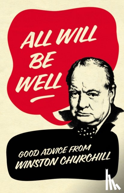 Langworth, Richard M. - All Will Be Well