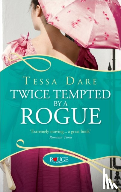 Dare, Tessa - Twice Tempted by a Rogue: A Rouge Regency Romance