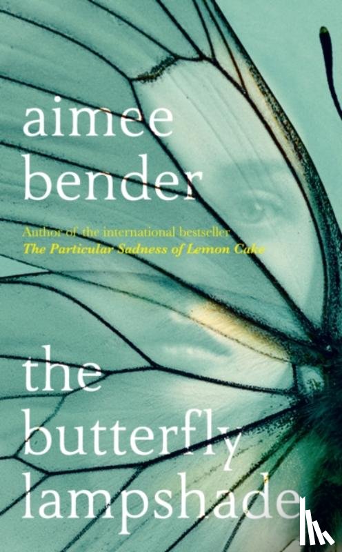 Bender, Aimee - The Butterfly Lampshade