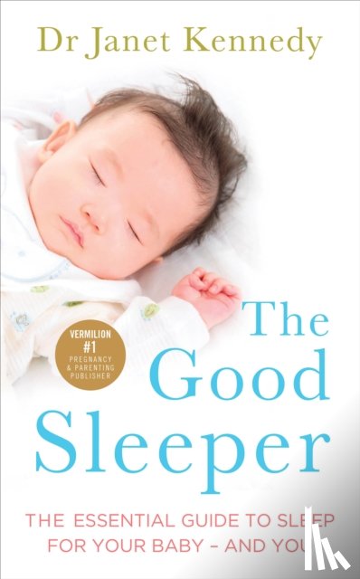 Kennedy, Dr. Janet - The Good Sleeper