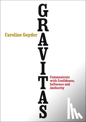 Goyder, Caroline - Gravitas