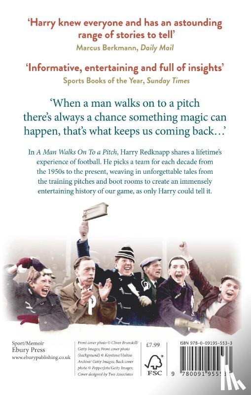 Redknapp, Harry - A Man Walks On To a Pitch