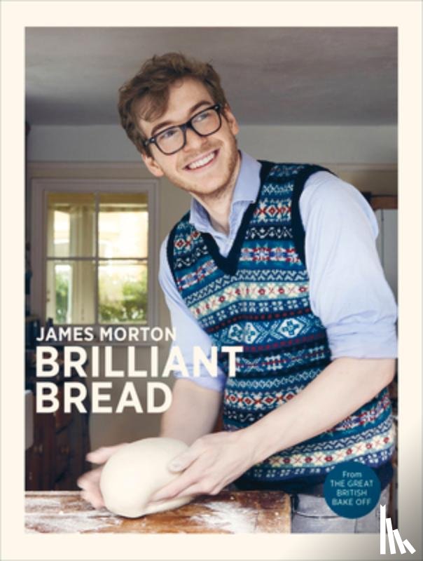Morton, James - Brilliant Bread