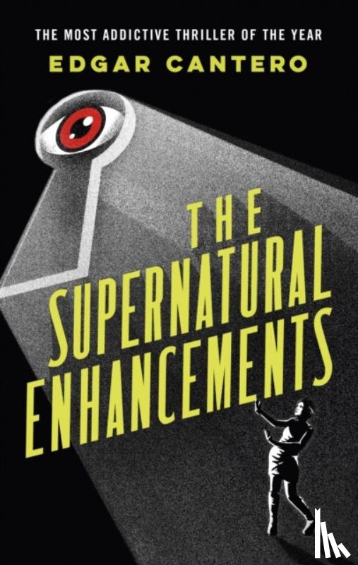 Cantero, Edgar - The Supernatural Enhancements