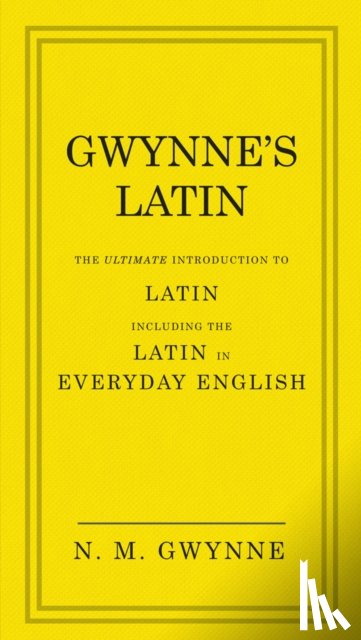 Gwynne, Nevile - Gwynne's Latin