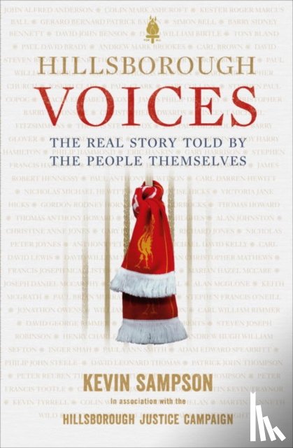 Sampson, Kevin, Hillsborough Justice Campaign - Hillsborough Voices