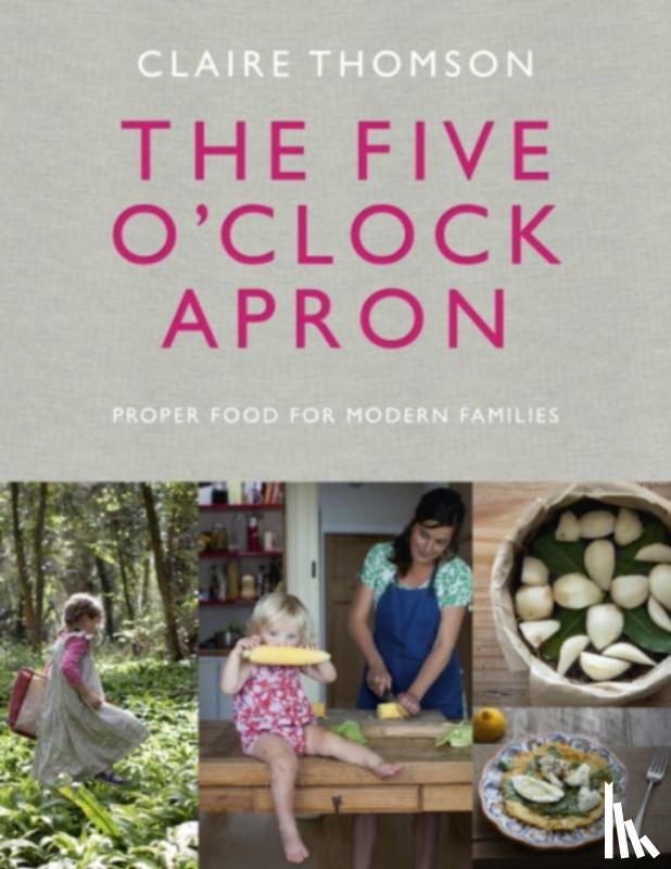 Thomson, Claire - The Five O'Clock Apron