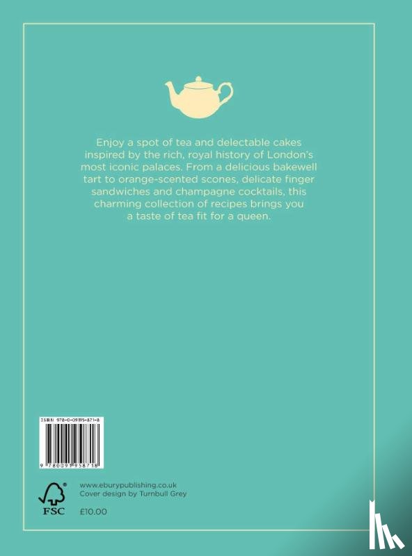Historic Royal Palaces Enterprises Limited - Tea Fit for a Queen