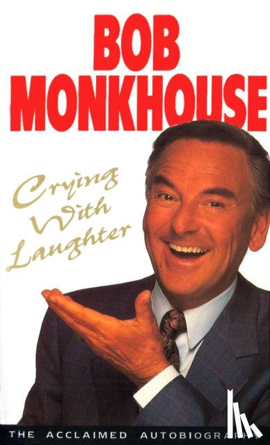 Monkhouse, Bob - Crying With Laughter