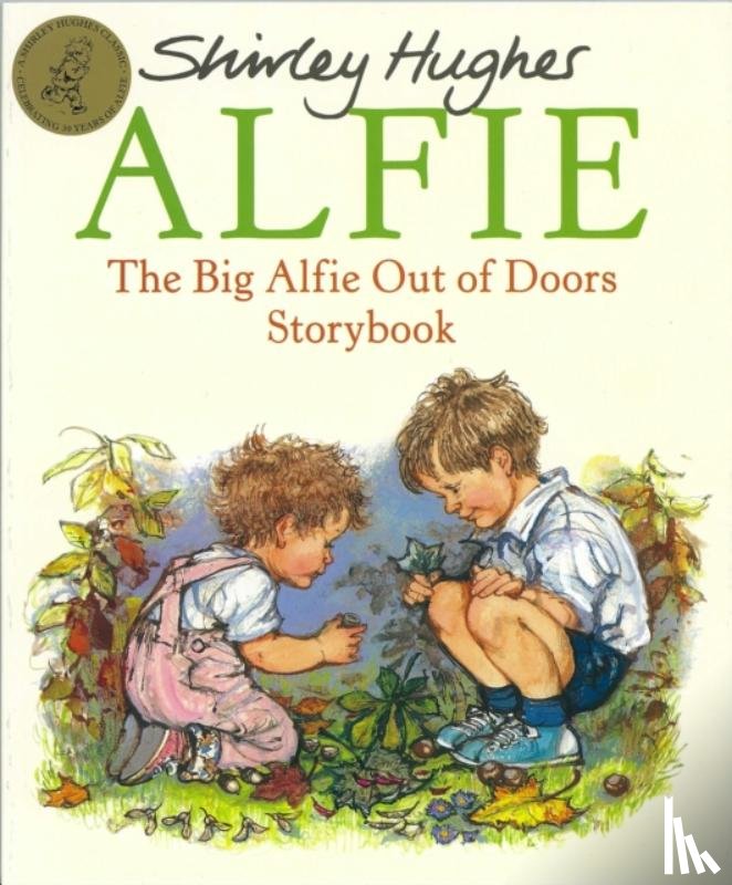 Hughes, Shirley - The Big Alfie Out Of Doors Storybook