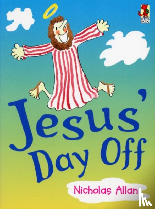 Allan, Nicholas - Jesus' Day Off