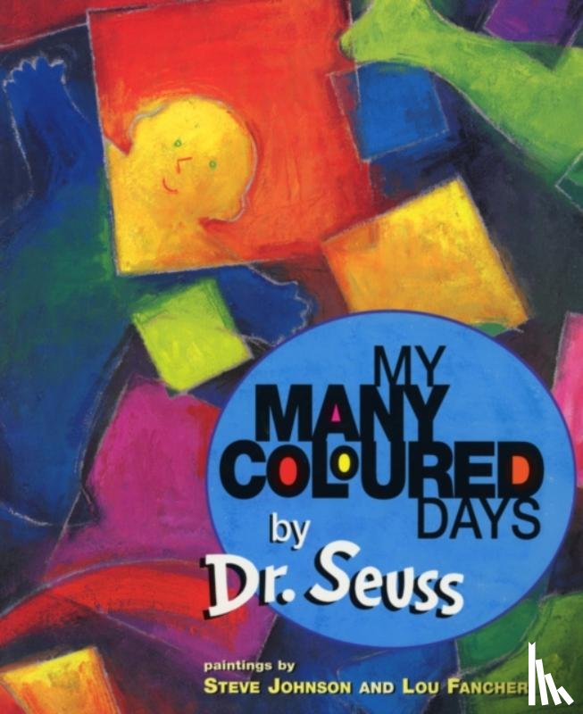 Seuss - My Many Coloured Days