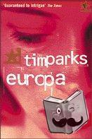 Parks, Tim - Europa