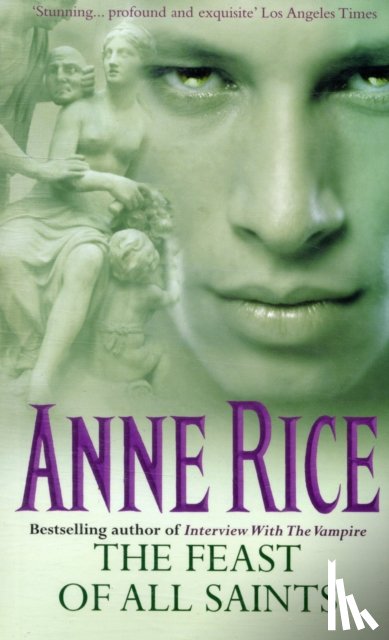 Rice, Anne - The Feast Of All Saints
