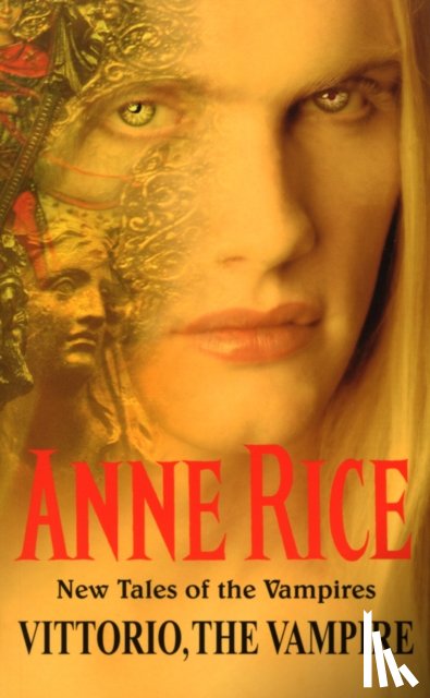 Rice, Anne - Vittorio, The Vampire