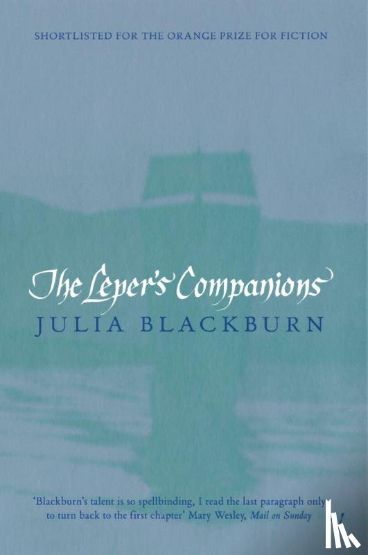 Blackburn, Julia - The Leper's Companions