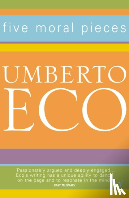 Eco, Umberto - Five Moral Essays