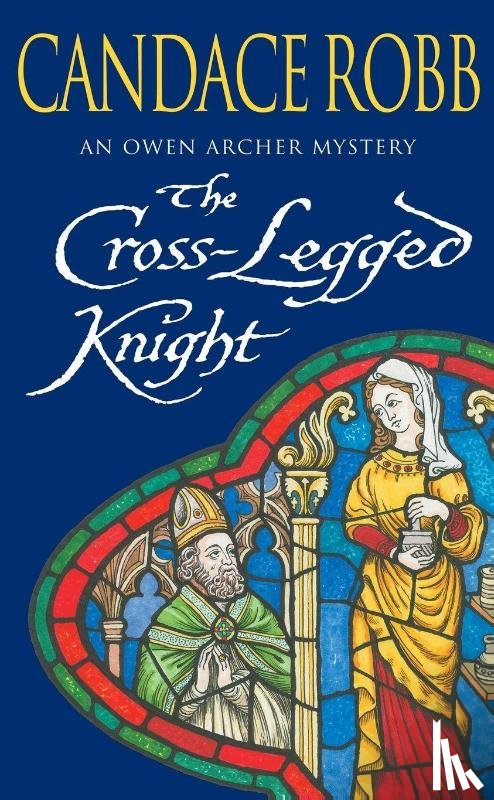 Robb, Candace - The Cross Legged Knight
