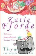 Fforde, Katie - Thyme Out