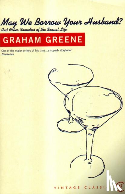 Greene, Graham - May We Borrow Your Husband?