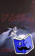 Yates, Simon - Flame Of Adventure