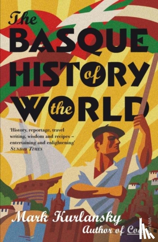 Kurlansky, Mark - The Basque History Of The World
