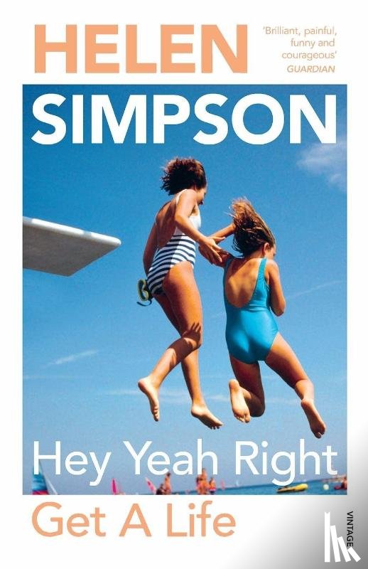 Simpson, Helen - Hey Yeah Right Get A Life