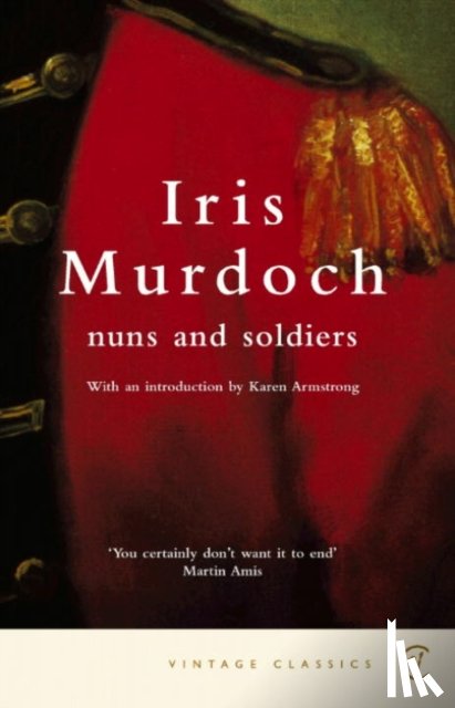 Murdoch, Iris - Nuns and Soldiers