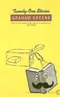 Greene, Graham - Twenty-One Stories