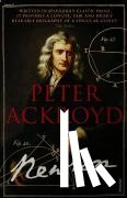 Ackroyd, Peter - Brief Lives 3 - Newton