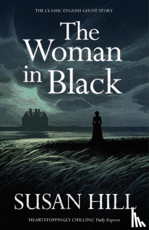 Hill, Susan - The Woman in Black