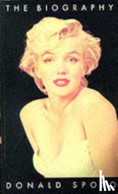 Spoto, Donald - Marilyn Monroe