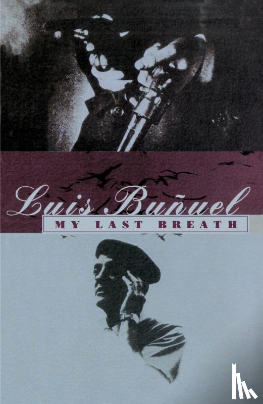 Bunuel, Luis - My Last Breath