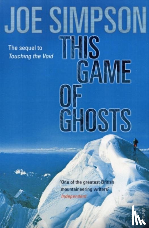 Simpson, Joe - This Game Of Ghosts