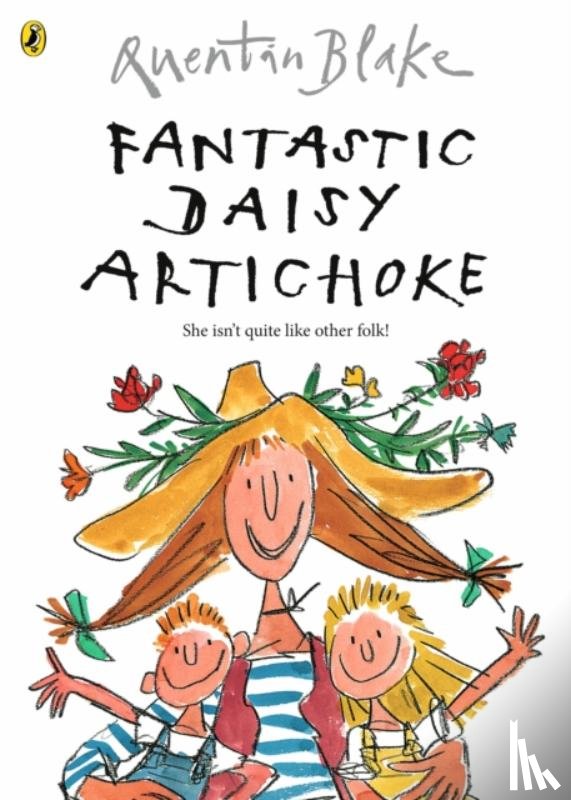 Blake, Quentin - Fantastic Daisy Artichoke