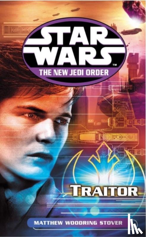 Stover, Matthew - Star Wars: The New Jedi Order - Traitor