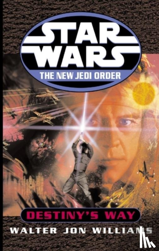 Williams, Walter Jon - Star Wars: The New Jedi Order: Destiny's Way
