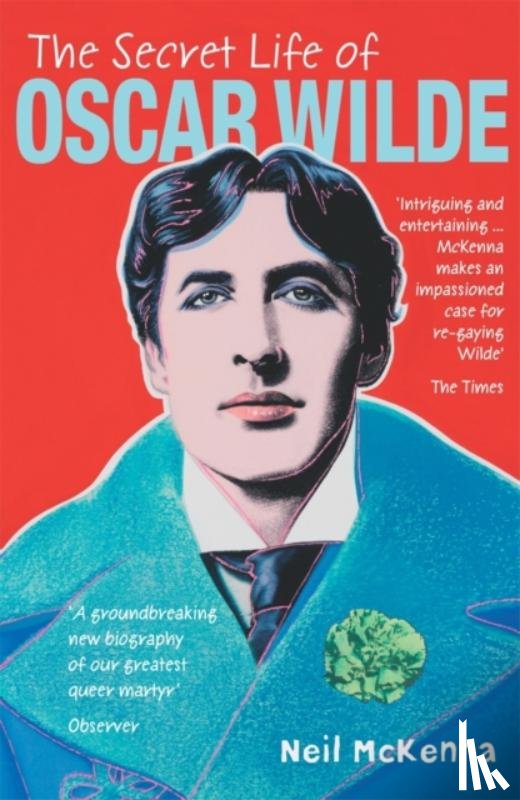 McKenna, Neil - The Secret Life of Oscar Wilde