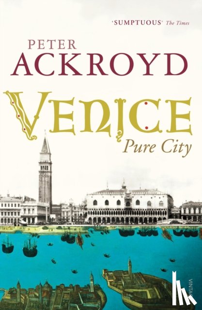 Ackroyd, Peter - Venice