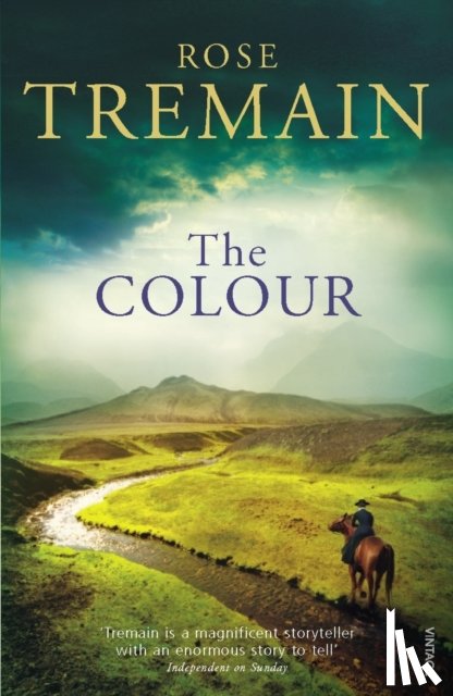 Tremain, Rose - The Colour