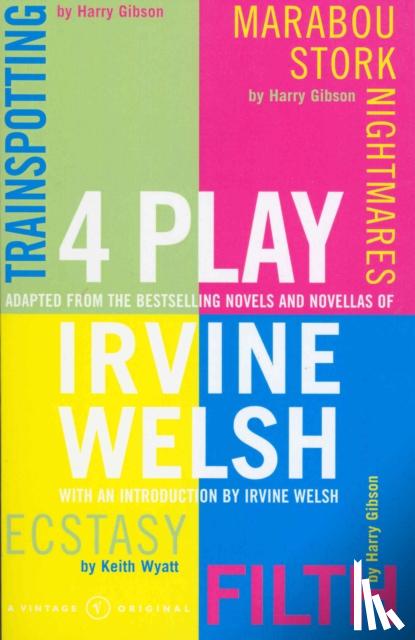 Irvine Welsh - 4 Play