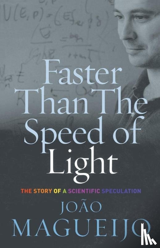Magueijo, Joao - Faster Than The Speed Of Light