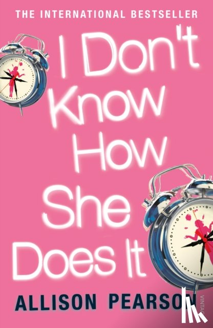 Pearson, Allison - I Don't Know How She Does It