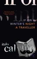 Calvino, Italo - If on a Winter's Night a Traveller