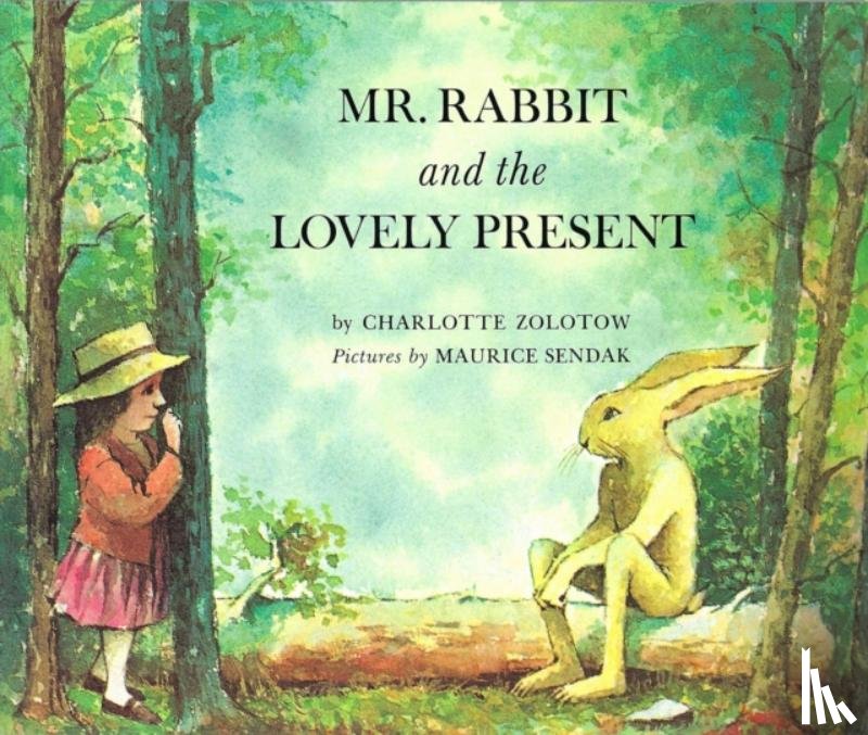 Zolotow, Charlotte - Mr Rabbit And The Lovely Present