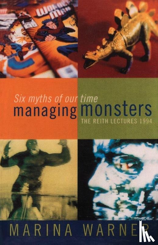 Warner, Marina - Managing Monsters