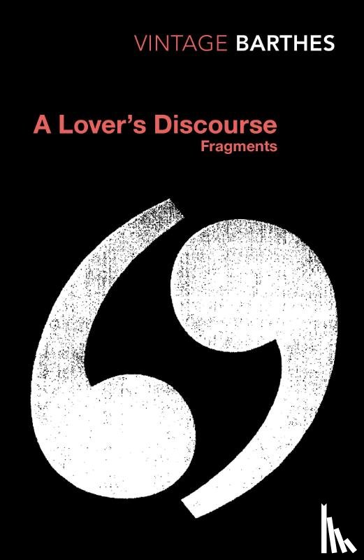 Barthes, Roland - A Lover's Discourse