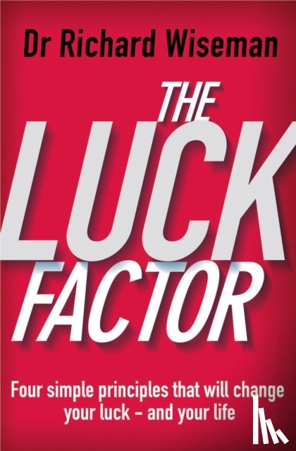 Wiseman, Richard - The Luck Factor