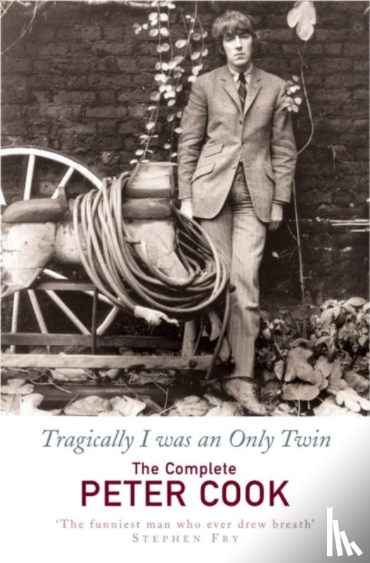 Cook, Peter, Cook, William - Tragically I Was an Only Twin